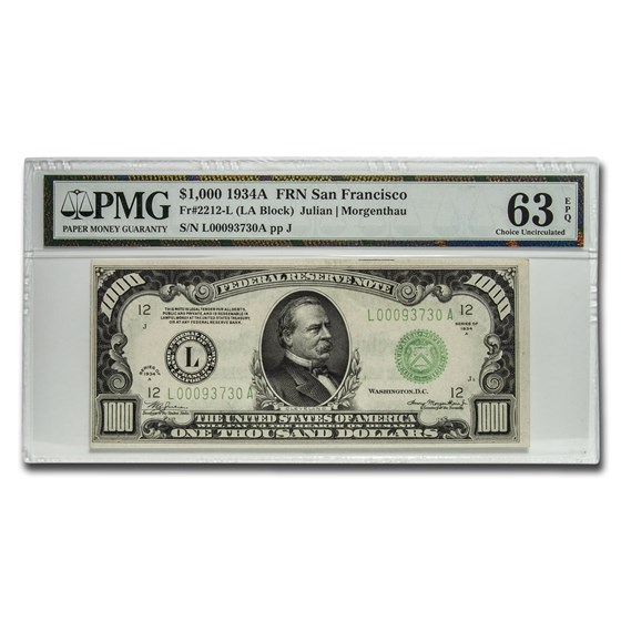 1934-A (L-San Francisco) $1,000 FRN Choice CU-63 EPQ PMG 1934-A (L-San Francisco) $1,000 FRN Choice CU-63 EPQ PMG
